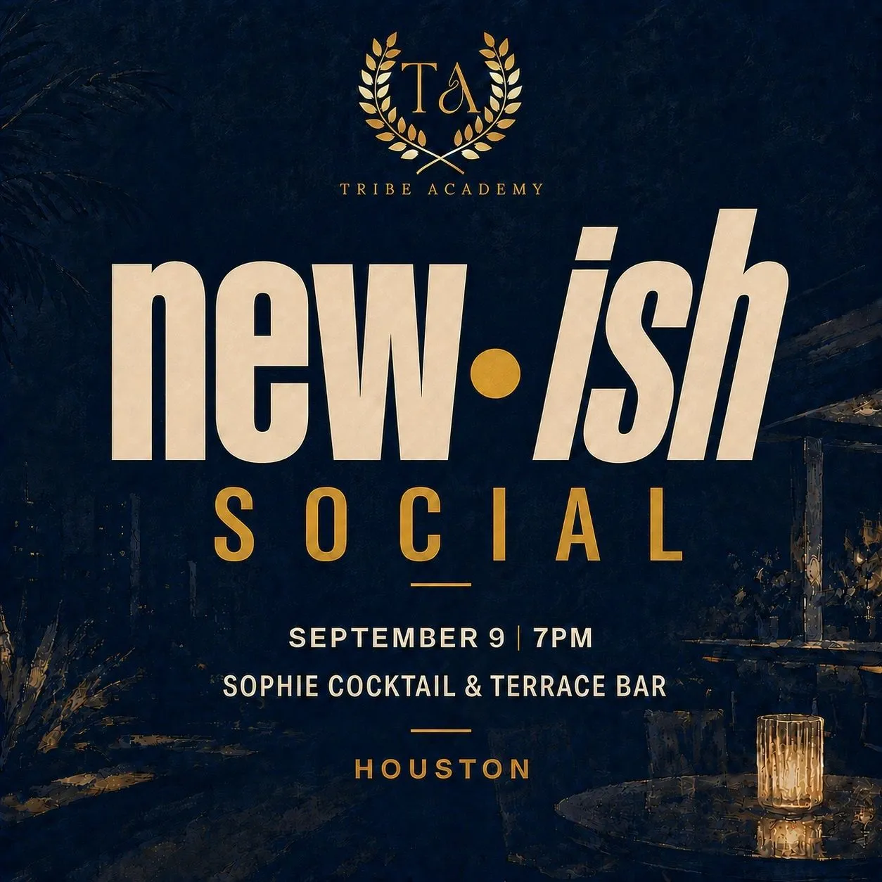The new.ish Social flyer, navy with gold type, September 9, 7 PM at Sophie Cocktail & Terrace Bar.